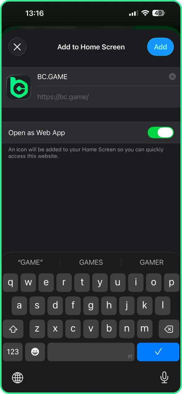 Confirm the process and add BC Game app to your device.