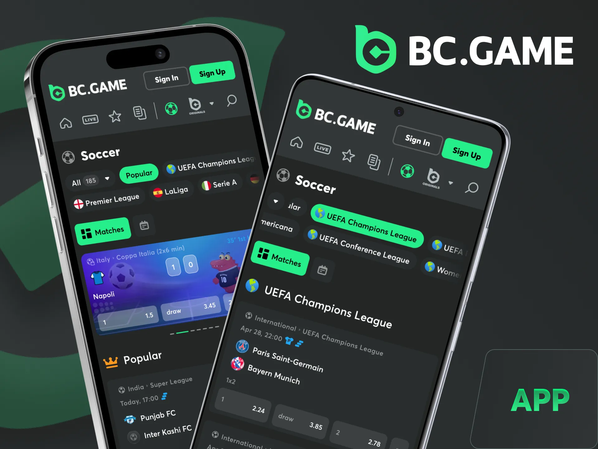 Enjoy football betting from your device with BC Game app.
