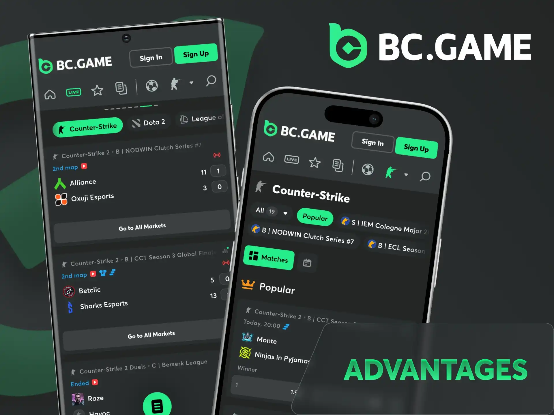 You get various advantages for CS2 betting at BC Game platform.