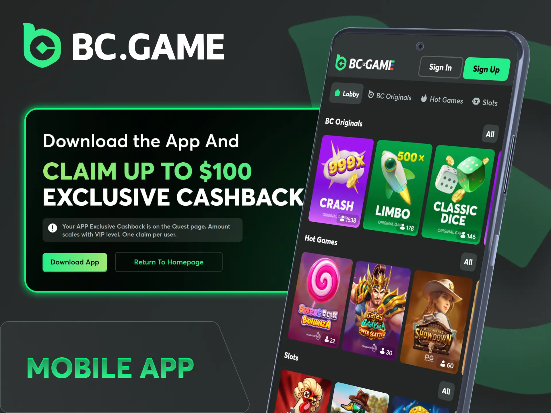 Download the BC Game App to start betting on the go.